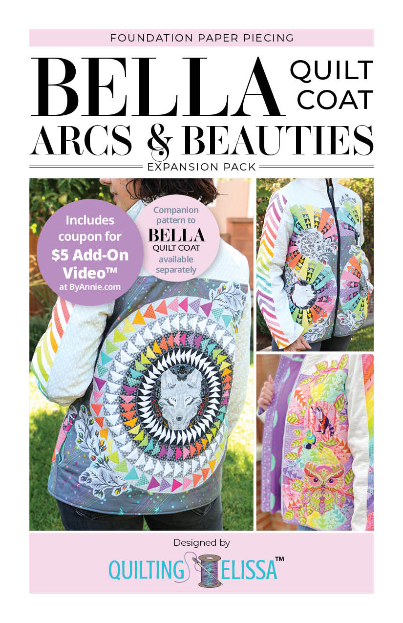 Bella Arcs and Beauties FPP Expansion Pack -Quilting Elissa X ByAnnie Patterns
