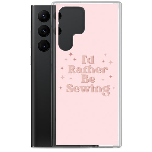 Pink Rather Be Sewing Samsung Case